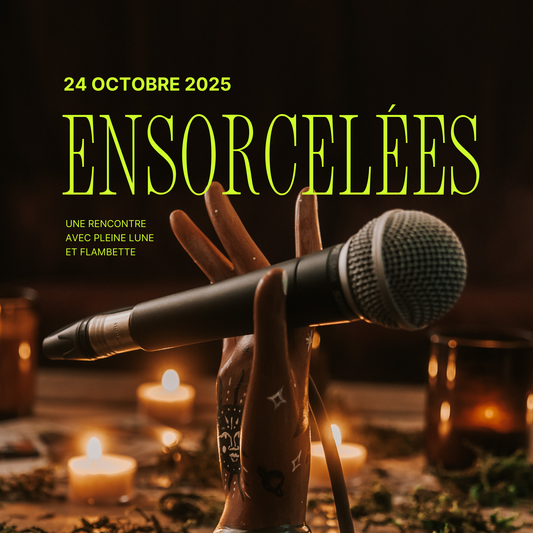 Billet - Ensorcelées